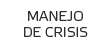 manejo de crisis